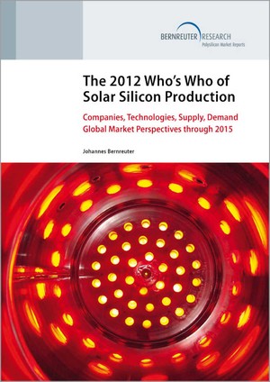 The 2012 Who’s Who of Solar Silicon Production from Bernreuter Research